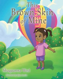 This Brown Skin of Mine - West, Shaquanna