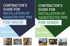 Contractor's Guide for Installation of Gasketed PVC Pipe for Water / For Sewer