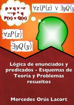 Lógica de enunciados y predicados - Esquemas de Teoría y Problemas resueltos - Orús Lacort, Mercedes