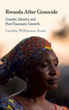 Rwanda After Genocide - Williamson Sinalo, Caroline