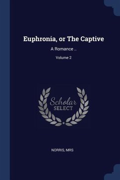 Euphronia, or The Captive