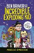 Ben Braver and the Incredible Exploding... - Bild 1