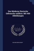 Das Moderne Deutsche Gebrauchs-exlibris. Mit 400 Abbildungen