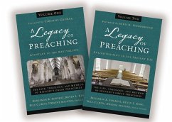 A Legacy of Preaching: Two-Volume Set---Apostles to the Present Day - Zondervan