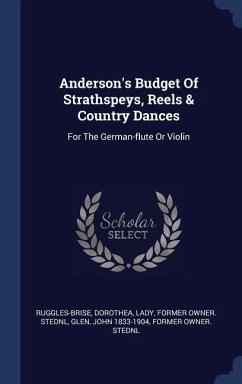 Anderson's Budget Of Strathspeys, Reels & Country Dances