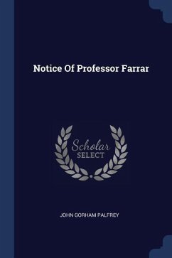 Notice Of Professor Farrar