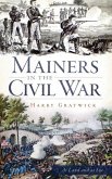 Mainers in the Civil War