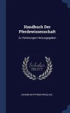 Handbuch Der Pferdewissenschaft