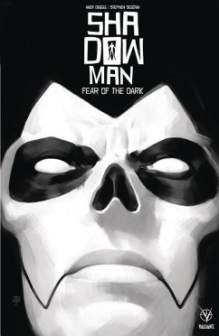 Shadowman (2018) Volume 1: Fear of the Dark - Diggle, Andy