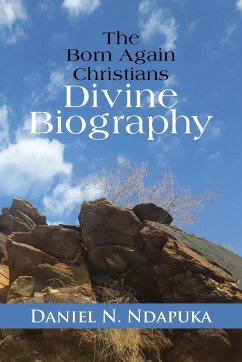 The Born Again Christians Divine Biography