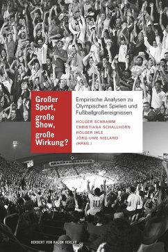 Großer Sport, große Show, große Wirkung? (eBook, PDF)