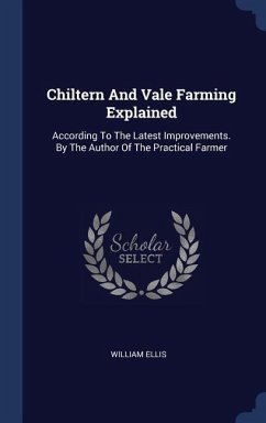 Chiltern And Vale Farming Explained - Ellis, William