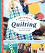 A Beginner's Guide to Quilting - Bild 1
