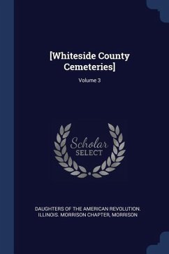 Cover [Whiteside County Cemeteries]; Volume 3