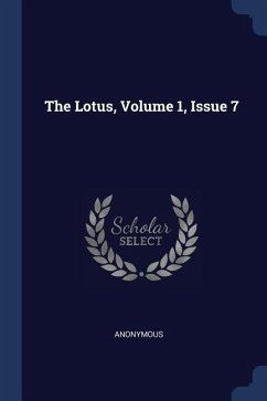 The Lotus, Volume 1, Issue 7 - Anonymous