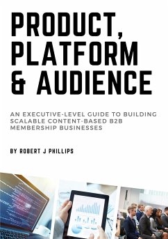 Product, Platform and Audience - Phillips, Robert J