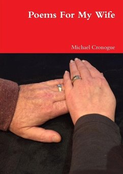 Poems For My Wife - Cronogue, Michael
