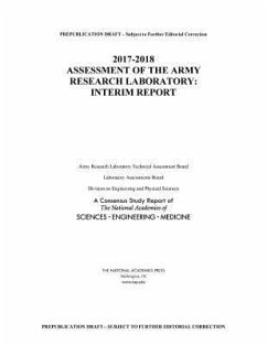 2017-2018 Assessment of the Army Research Laboratory - National Academies of Sciences Engineering and Medicine; Division on Engineering and Physical Sciences; Laboratory Assessments Board; Army Research Laboratory Technical Assessment Board