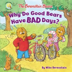 Cover The Berenstain Bears Why Do Good Bears Have Bad Days?