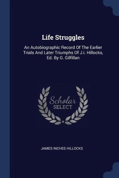 Life Struggles - Hillocks, James Inches