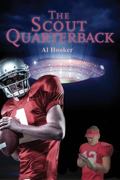 The Scout Quarterback - Hooker, Al