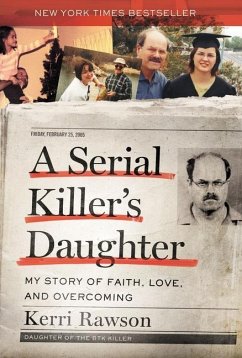 A Serial Killer's Daughter - Rawson, Kerri