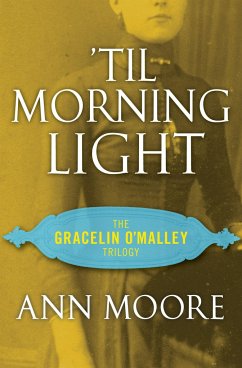 'Til Morning Light - Moore, Ann