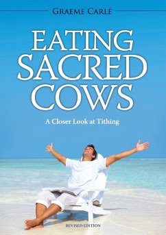 Eating Sacred Cows - Carlé, Graeme