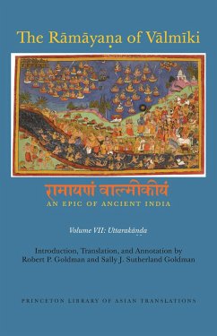 The Rāmāyaṇa of Vālmīki: An Epic of Ancient India, Volume VII