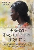 FGM - Das Leid der Frauen (eBook, ePUB)