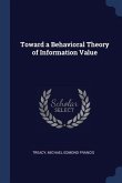 Toward a Behavioral Theory of Information Value