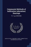 Communist Methods of Infiltration (education) Hearings: Pt. 7, pp. 3559-3583