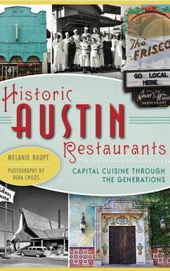 Historic Austin Restaurants - Haupt, Melanie