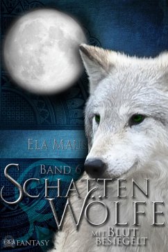 Schattenwölfe VI (eBook, ePUB) - Maus, Ela