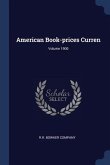 American Book-prices Curren; Volume 1900