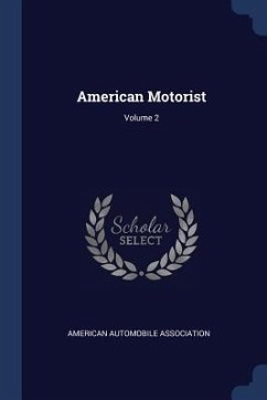 American Motorist; Volume 2 - Association, American Automobile