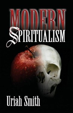 Modern Spiritualism - Smith, Uriah