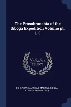 The Prosobranchia of the Siboga Expedition Volume pt. 1-3 - Marinus, Schepman Mattheus; (1899-1900), Siboga Expedition