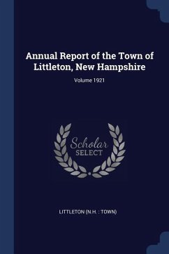 Annual Report of the Town of Littleton, New Hampshire; Volume 1921