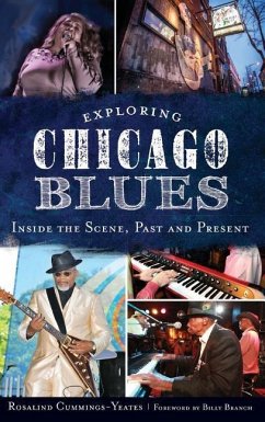 Exploring Chicago Blues - Cummings-Yeates, Rosalind