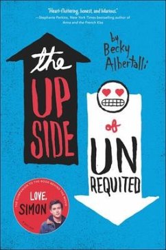 Upside of Unrequited - Albertalli, Becky