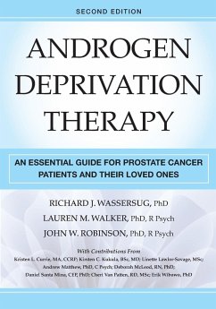 Androgen Deprivation Therapy - Wassersug, Richard J; Walker, Lauren; Robinson, John