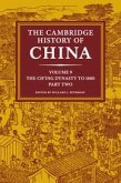 The Cambridge History of China: Volume 9, the Ch'ing Dynasty to 1800, Part 2