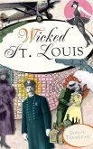Wicked St. Louis