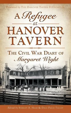 A Refugee at Hanover Tavern: The Civil War Diary of Margaret Wight - The Hanover Tavern Foundation