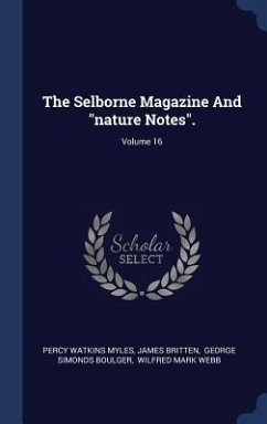 The Selborne Magazine And 