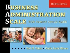 Business Administration Scale for Family Child Care (Bas) - Talan, Teri N; Bloom, Paula Jorde