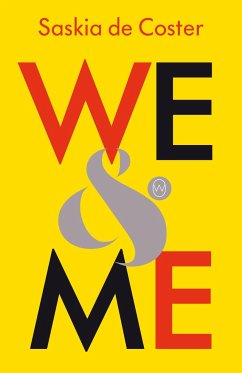 We and Me - De Coster, Saskia