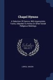 Chapel Hymns