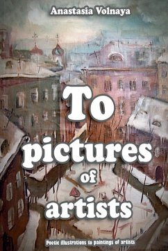 To pictures of artists - Volnaya, Anastasia